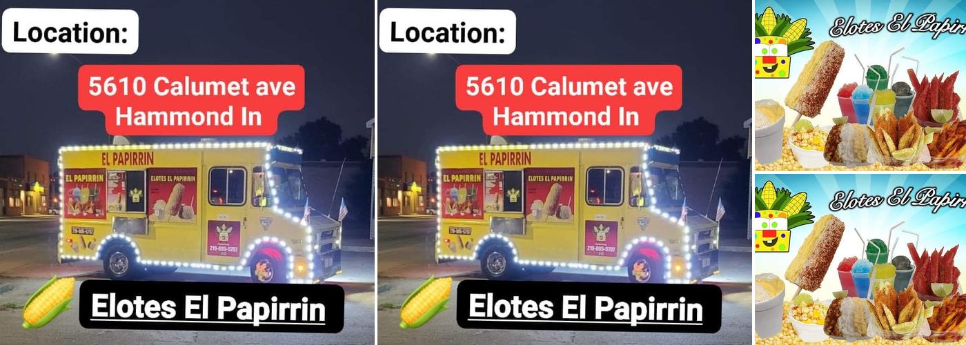 Elotes El Papirrin 5610 Calumet ave,Hammond In