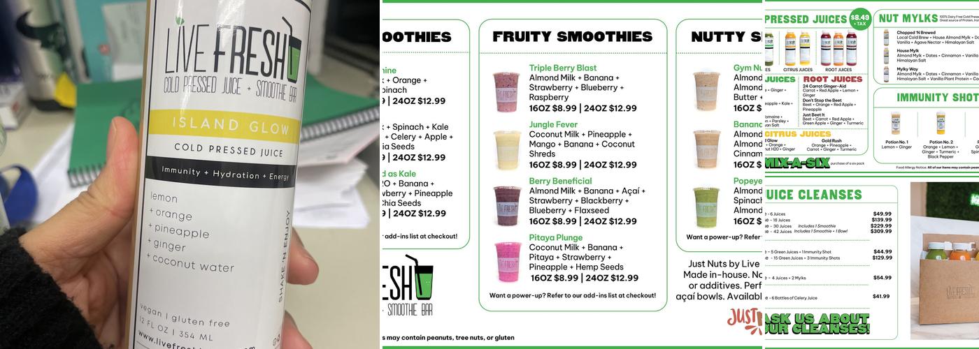 Live Fresh Cold Pressed Juice + Smoothie Bar Menu