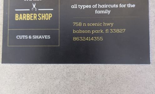 Babson Park's Family Barbershop 758 N Scenic Hwy, Babson Park Florida 33827
