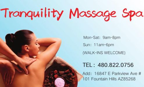 Tranquility Massage Spa 16847 E Parkview Ave, Fountain Hills Arizona 85268