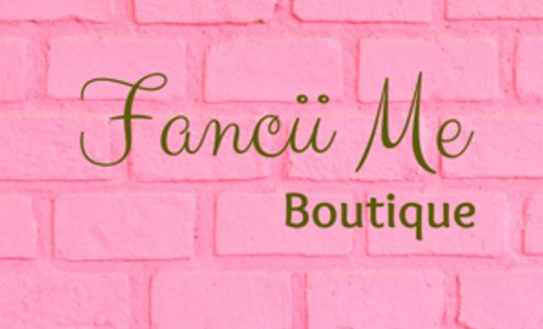 Fancii Me Boutique