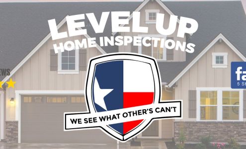 Level Up Home Inspections PLLC 8413 Shallow Creek Drive, Fort Worth Texas 76179