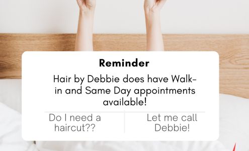 Hair by Debbie located inside Walk-N Salon