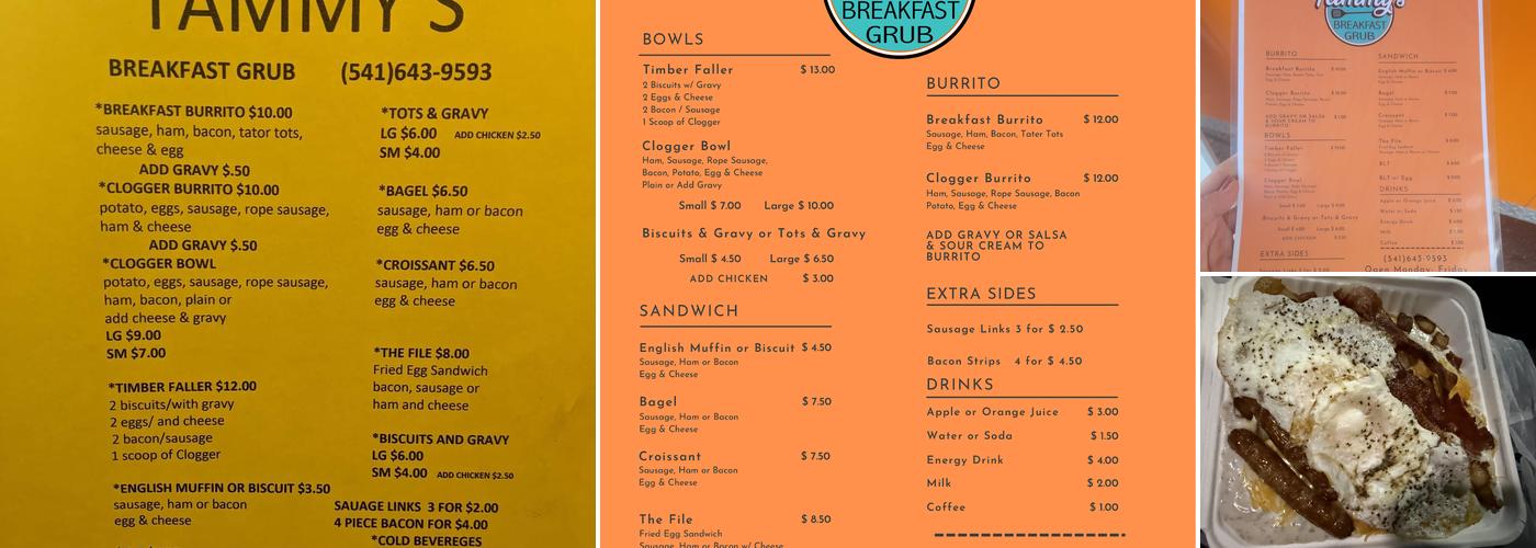 Tammy's Breakfast Grub Menu