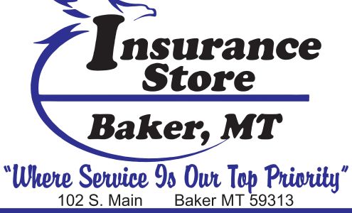 Insurance Store 24 Main St, Baker Montana 59313