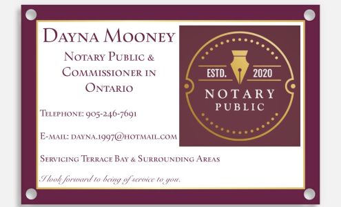 Notary Services - Dayna Mooney Poplar Crescent, Terrace Bay Ontario P0T 2W0
