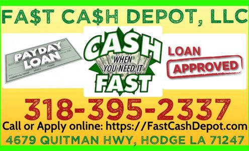 Fast Cash Depot 4679 Quitman Hwy, Hodge Louisiana 71247