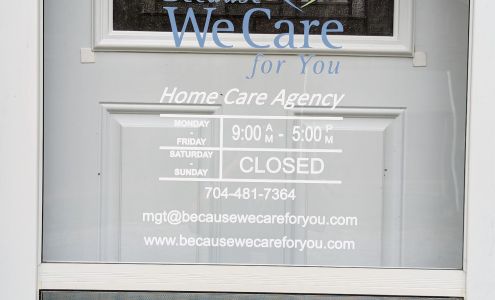 Because We Care for You Home Care Agency