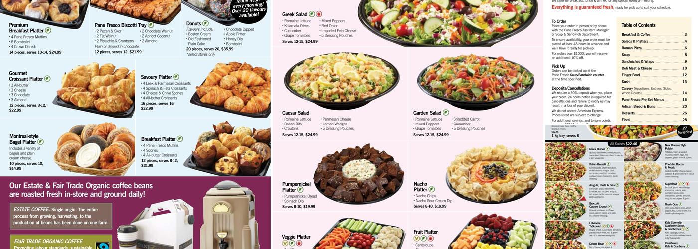 Pane Fresco at Fortinos Menu