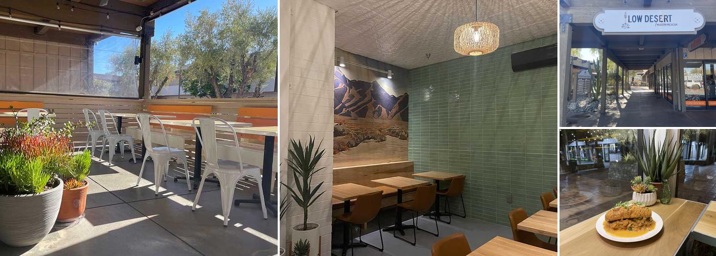 LOW DESERT / MODERN MEXICAN