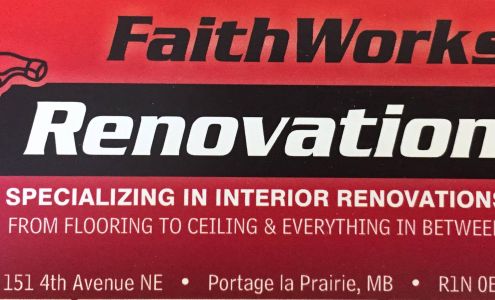 FaithWorks Renovations Ltd. 151 4 Ave NE, Portage la Prairie Manitoba R1N 0E9