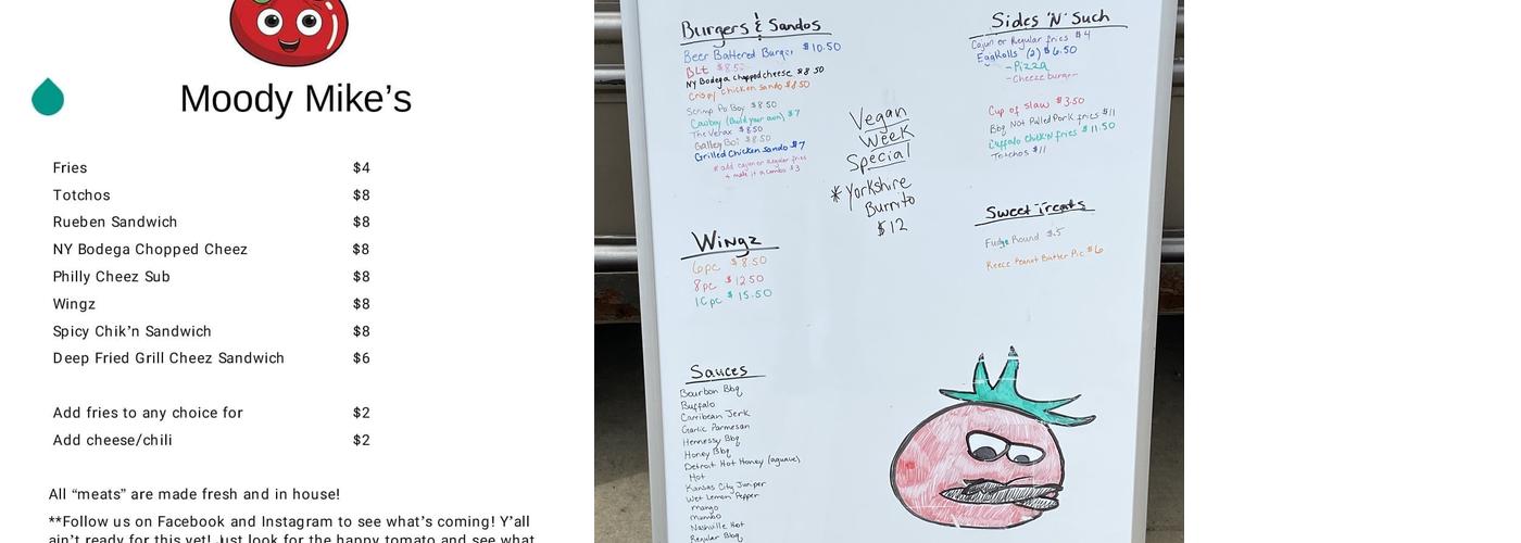 Moody Mike's Menu
