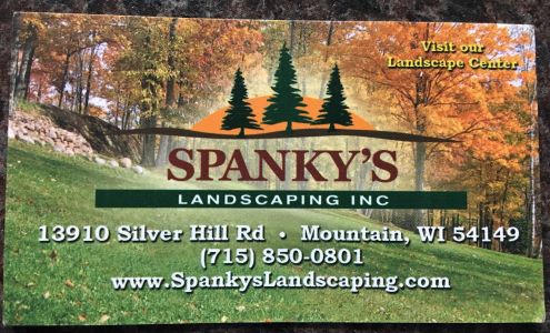 Spanky's Landscaping Mountain, WI 13530 Silver Hill Rd, Mountain Wisconsin 54149