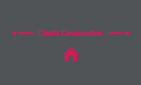 Chad's Construction LLC