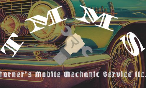 -Turner's-Mobile-Mechanic-Service-llc-