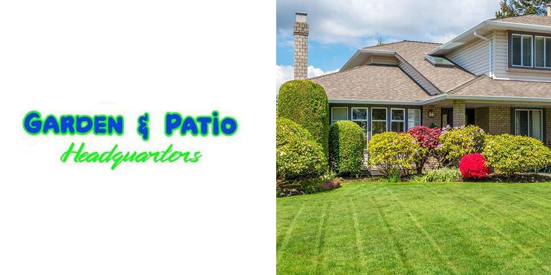 Garden & Patio Headquarters