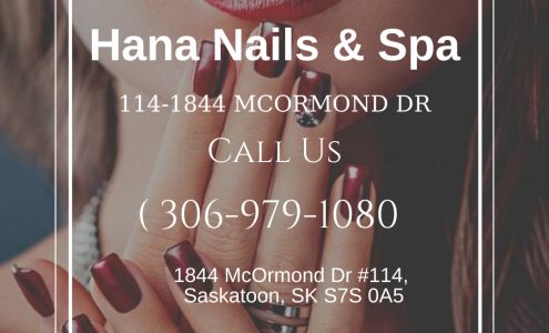 Hana Nails (2) (McOrmond Dr) 1844 McOrmond Dr #114, Saskatoon Saskatchewan S7S 0A5