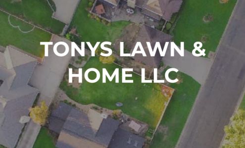 Tony Lawn & Home LLC