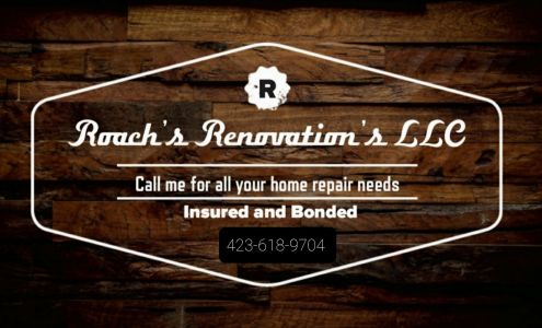 Roach's Renovation's, LLC Flat Rock