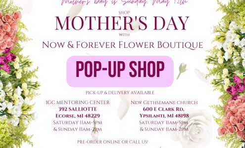 Now and Forever Flower Boutique 10512 W Jefferson Ave, River Rouge Michigan 48218