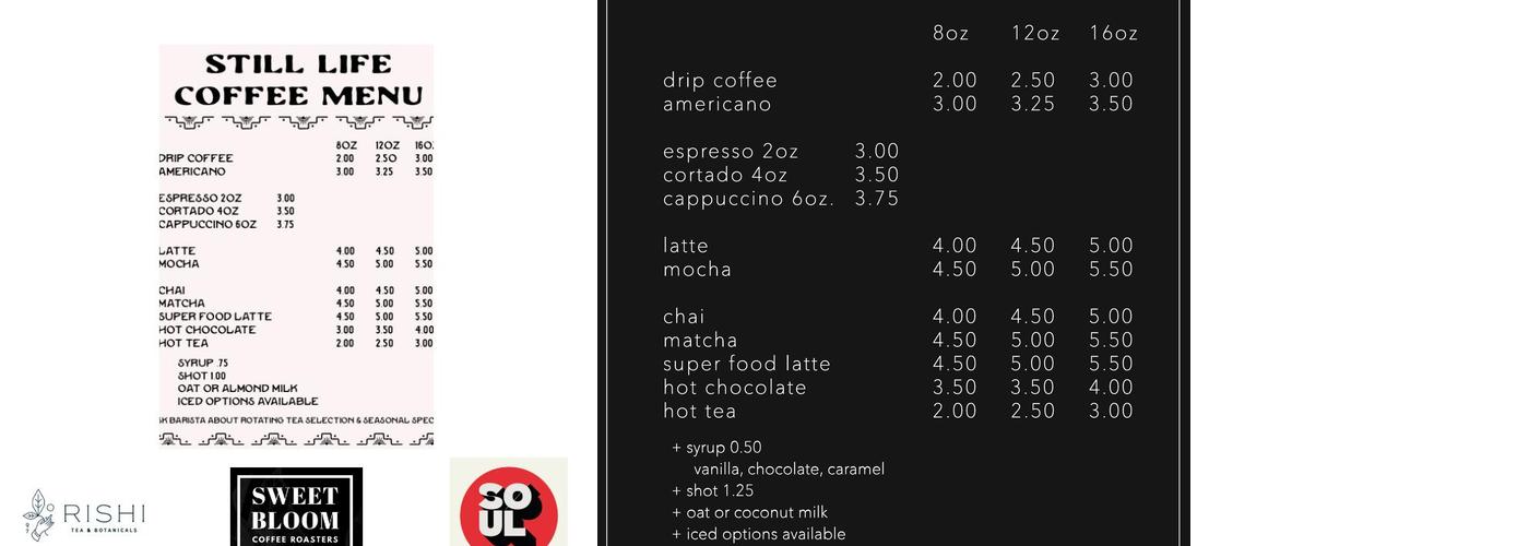 Still Life Coffee & Botanicals Menu