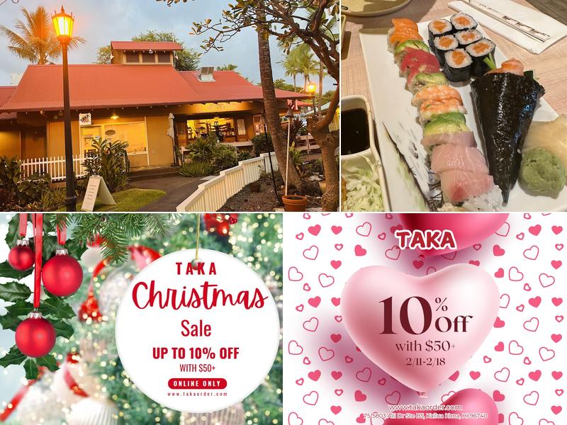 Taka (Sushi ,Grill and Chinese Cuisine) 75-5803 Ali‘i Dr B5, Kailua-Kona