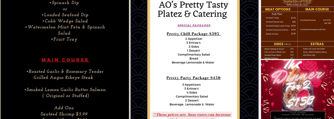 AO’s Pretty Tasty Platez & Catering LLC. Menu
