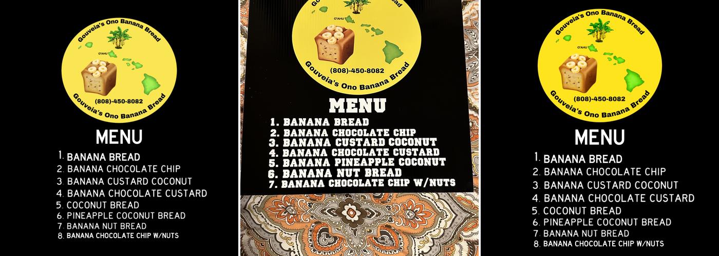 Gouveia's Ono Banana Bread Menu