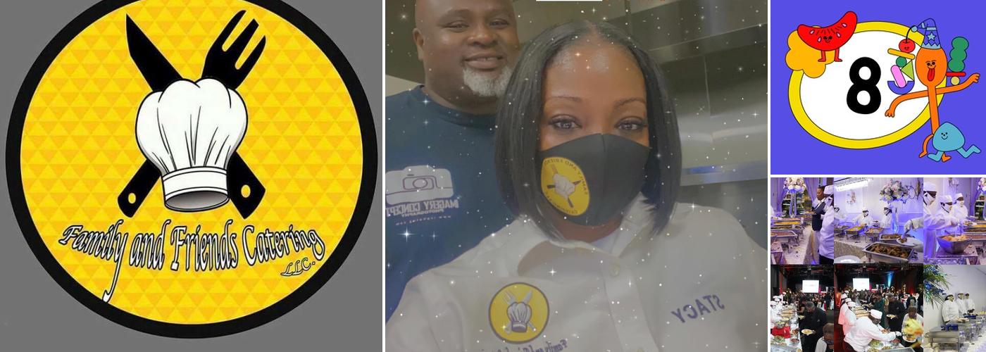 Family And Friends Catering