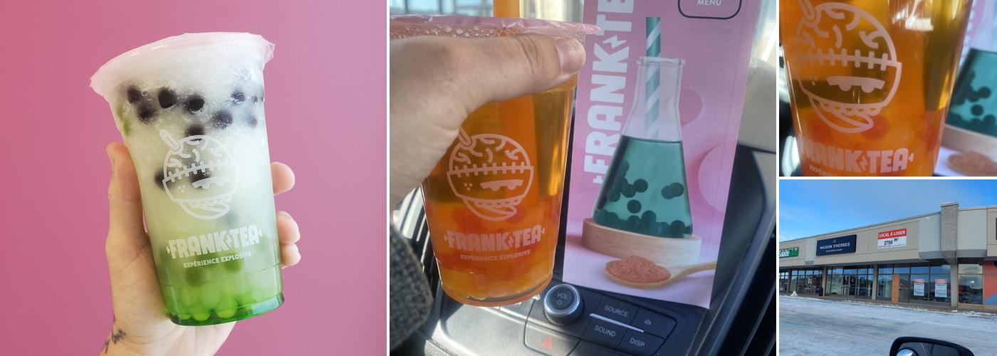 Frank N Tea | Trois-Rivières