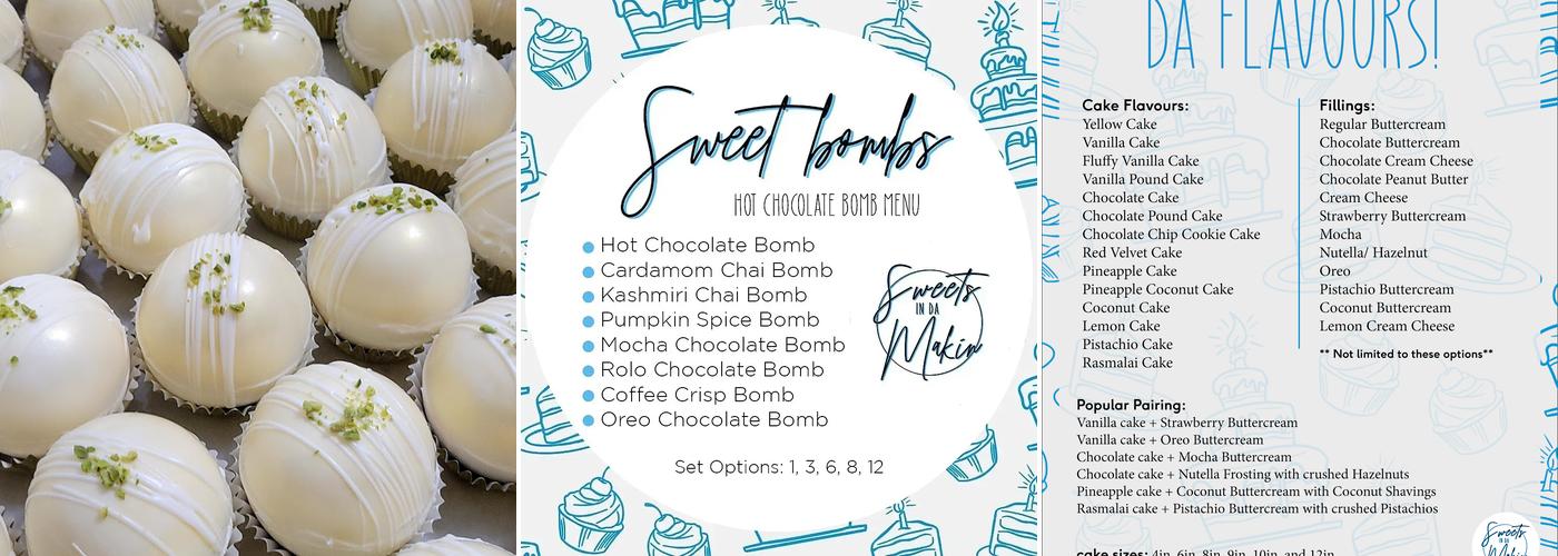 Sweets in da Makin Menu
