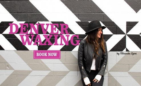 Denver Waxing 2301 Blake St, Denver Colorado 80205