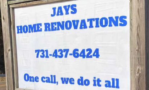 Jays Home Renovations and Repairs 22940 TN-18, Toone Tennessee 38381