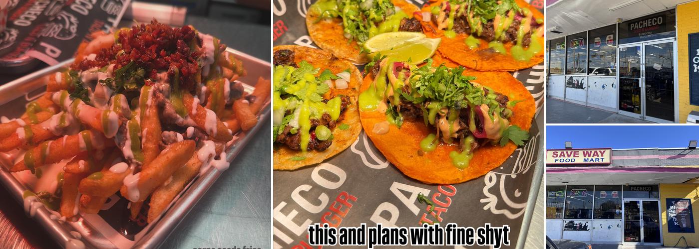 Pacheco Taco N Burger
