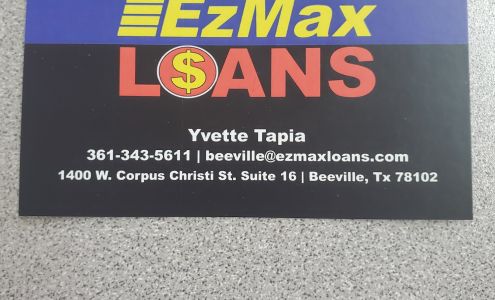 Ez Max Loans 1400 W Corpus Christi St suite 16, Beeville Texas 78102