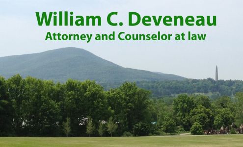 William C. Deveneau, Esq. PLC 160 Benmont Ave ste c3-80a, Bennington Vermont 05201