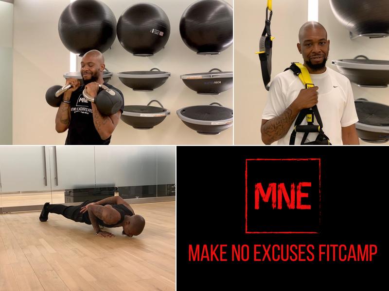 Make No Excuses Fitcamp