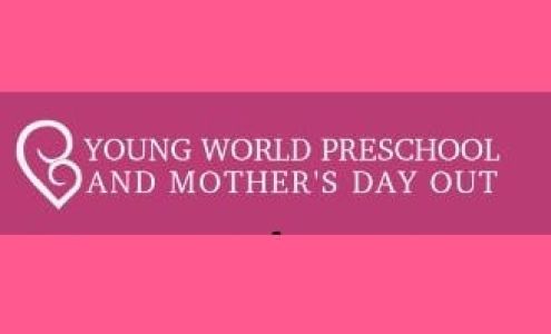 Young World Preschool And Mother's Day Out