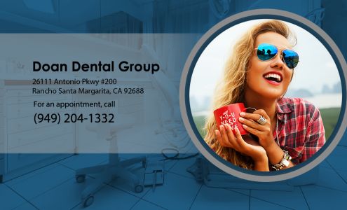 Doan Dental Group 26111 Antonio Pkwy #200, Rancho Santa Margarita California 92688