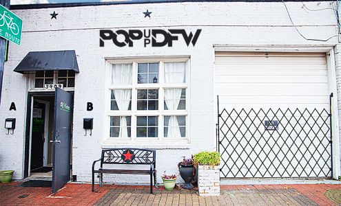 Pop Up DFW - Deep Ellum