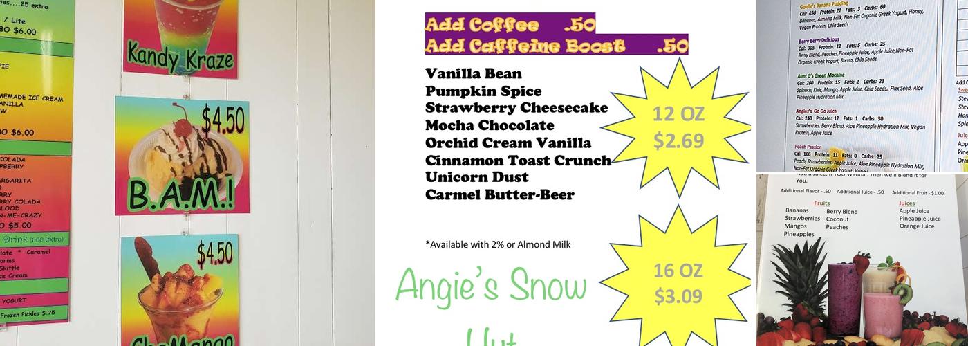 Angie’s Snow Hut - Shaved Ice & Smoothies Menu