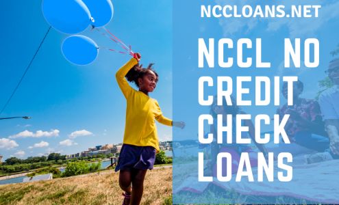 NCCL No Credit Check Loans