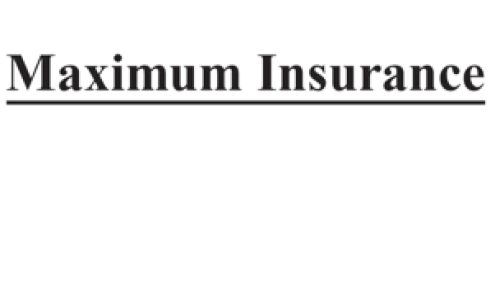 Maximum Insurance