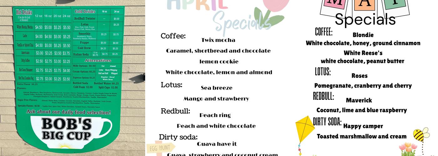 Bob's Big Cup Menu