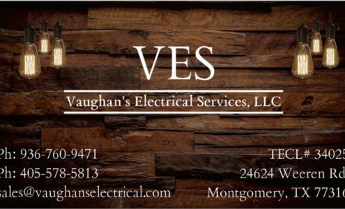 Vaughan's Electrical Services, LLC 24624 Weeren Rd, Montgomery Texas 77316