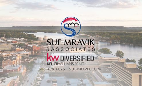 Sue Mravik & Associates, Keller Williams Realty Diversified Holmen