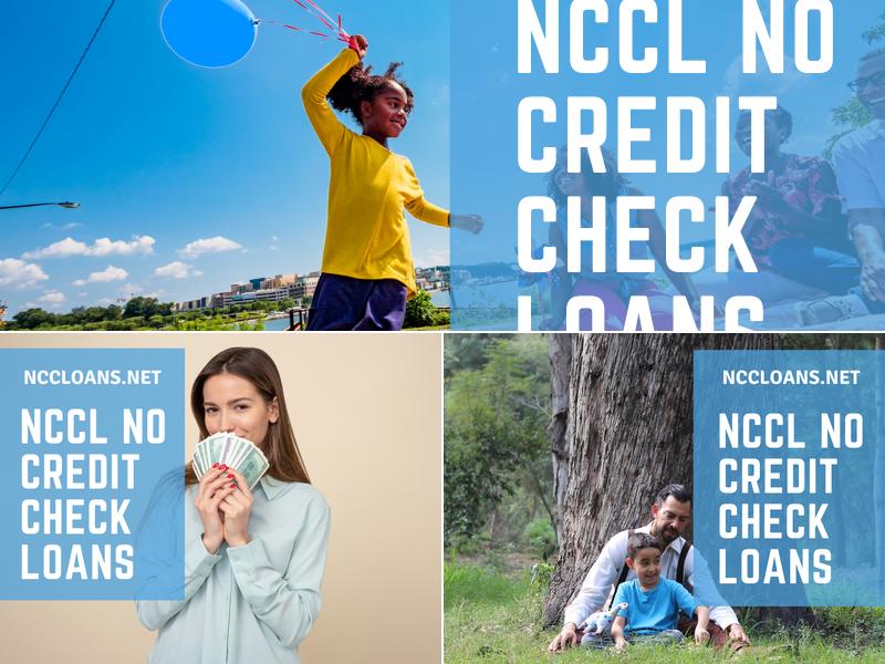 NCCL No Credit Check Loans