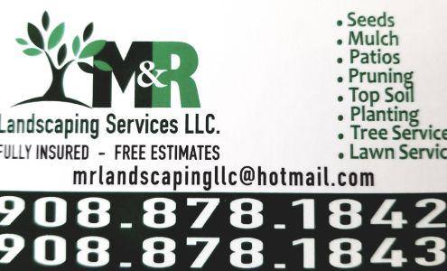 M&R Landscaping services LLC