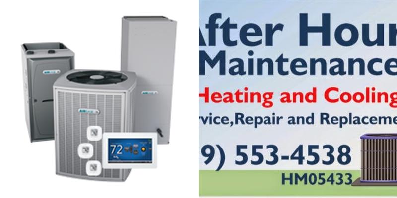 After Hours Maintenance Heating and Cooling (HVAC)