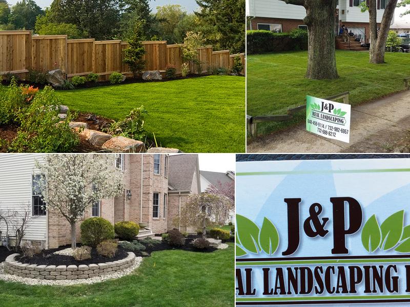 J&P Real Landscaping LLC